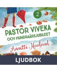 Pastor Viveka och hundraårsjubileet, Ljudbok
