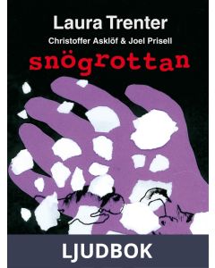 Snögrottan, Ljudbok