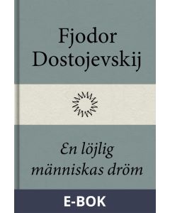 En löjlig människas dröm, E-bok