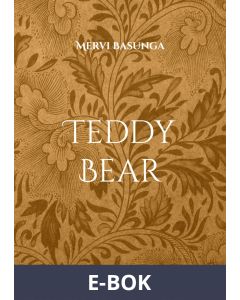 Teddy Bear, E-bok