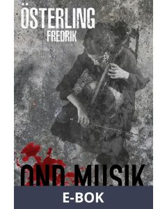 OND MUSIK, E-bok
