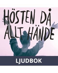 Hösten då allt hände, Ljudbok