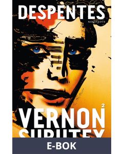 Vernon Subutex 2, E-bok