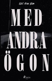 Med andra oegon