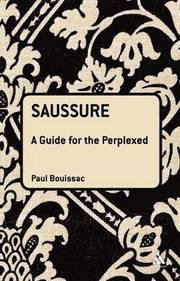 Saussure: A Guide For The Perplexed