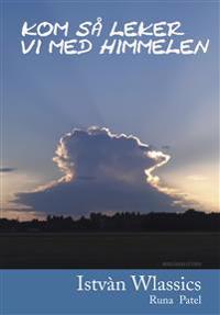 Kom så leker vi med himmelen