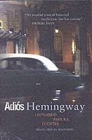 Adios Hemingway