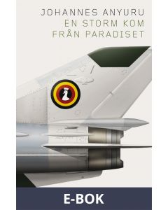 En storm kom från paradiset, E-bok