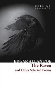 The Raven and Other Selected Poems