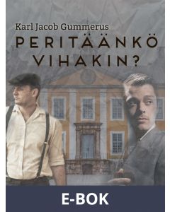 Peritäänkö vihakin?, E-bok
