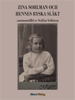 Zina Sohlman Och Hennes Ryska Släkt