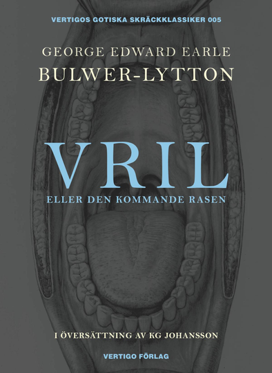Vril - Eller Den Kommande Rasen