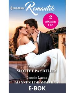 Slottet på Sicilien/Mannen i drömmarna, E-bok