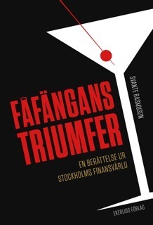 Fåfängans Triumfer - En Berättelse Ur Stockholms Finansvärld
