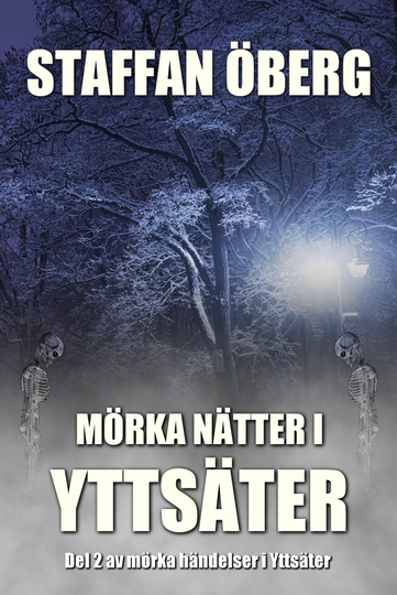 Mörka Nätter I Yttsäter
