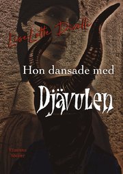 Hon dansade med djävulen