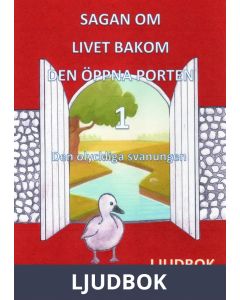 Den olyckliga svanungen, Ljudbok