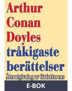 Arthur Conan Doyles tråkigaste berättelser, E-bok