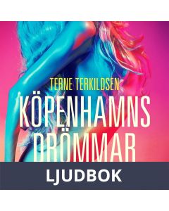 Köpenhamnsdrömmar - erotisk novell, Ljudbok