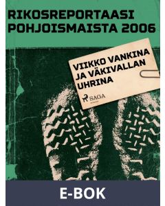 Viikko vankina ja väkivallan uhrina, E-bok