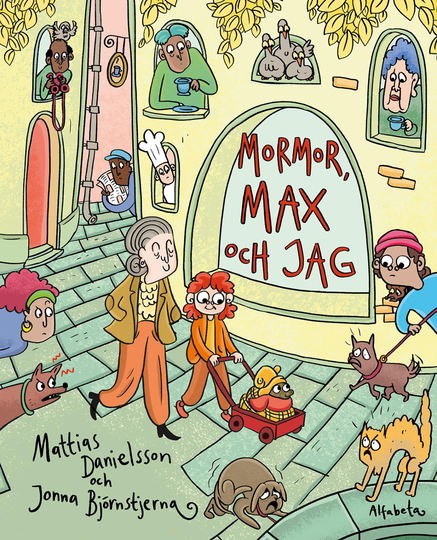 Mormor, Max Och Jag