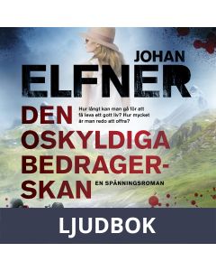 Den oskyldiga bedragerskan, Ljudbok