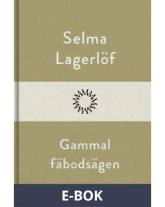 Gammal fäbodsägen, E-bok