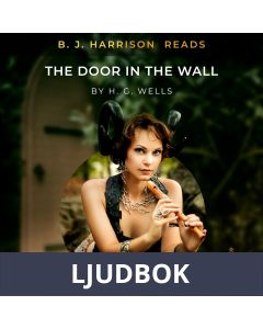 B. J. Harrison Reads The Door in the Wall, Ljudbok