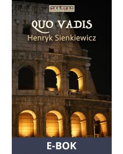 Quo Vadis, E-bok