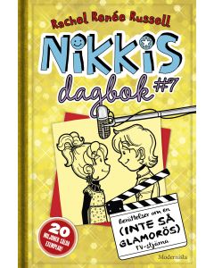 Nikkis dagbok #7 : berättelser om en (inte så glamorös) tv-stjärna
