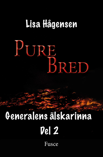 Generalens Älskarinna, Del 2