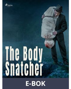 The Body Snatcher, E-bok