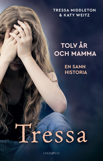 Tressa - Tolv År Och Mamma