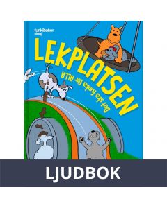 Lekplatsen - Det ska funka för alla, Ljudbok