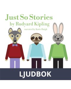 Just So Stories, Ljudbok