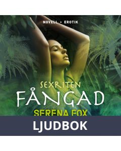 Sexriten: Fångad, Ljudbok