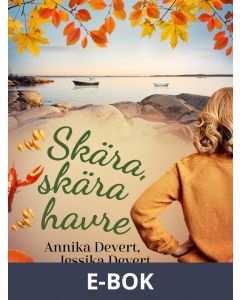 Skära, skära havre, E-bok