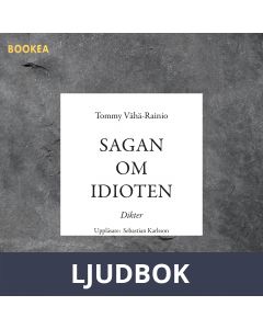 Sagan om idioten, Ljudbok