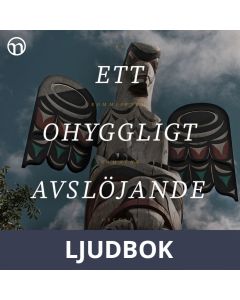 Ett ohyggligt avslöjande, Ljudbok