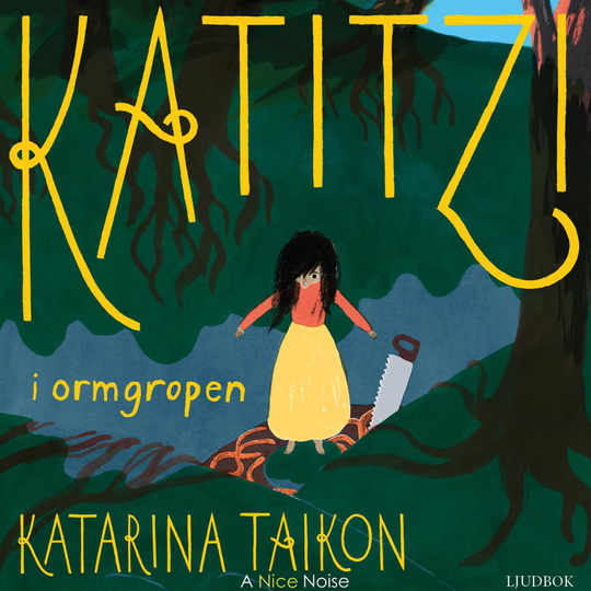 Katitzi I Ormgropen