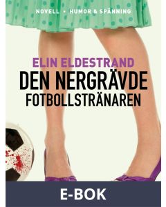 Den nergrävde fotbollstränaren, E-bok