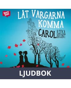 Låt vargarna komma, Ljudbok