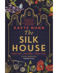 Silk House - The thrilling new historical novel from the bestselling author