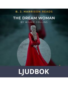 B. J. Harrison Reads The Dream Woman, Ljudbok