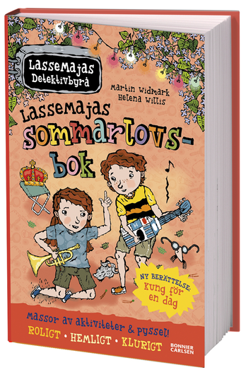 Lassemajas Sommarlovsbok- Kung För En Dag