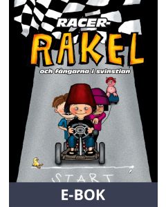 Racer-Rakel och fångarna i svinstian, E-bok