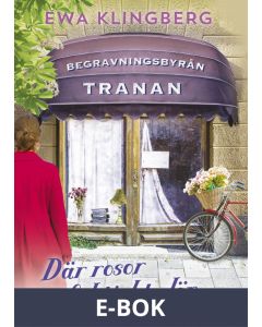 Där rosor faktiskt dör, E-bok