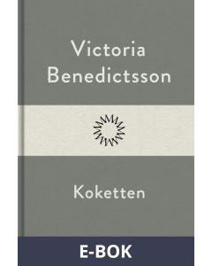 Koketten, E-bok
