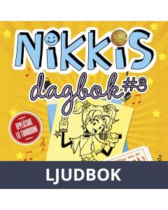 Nikkis dagbok #3: Berättelser om en (INTE SÅ) talangfull popstjärna, Ljudbok