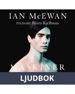 Maskiner som jag, Ljudbok
